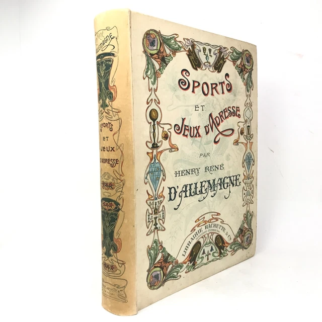 SPORTS ET JEUX D'ADRESSE c. 1900 Henry d'Allemagne NOMBREUSES ILLUSTRATIONS