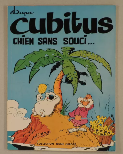 Cubitus Chien sans souci Dupa Jeune Europe 108 Lombard EO BE