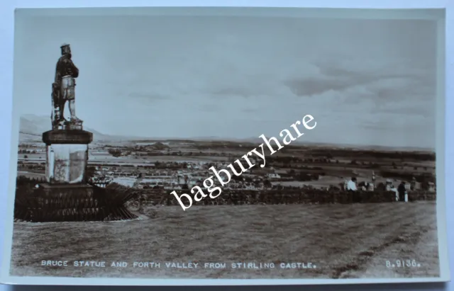 Postcard: Bruce Statue & Forth Valley From Stirling Castle. Real Photo. Unposted