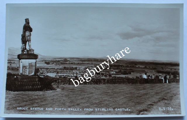 Postcard: Bruce Statue & Forth Valley From Stirling Castle. Real Photo. Unposted