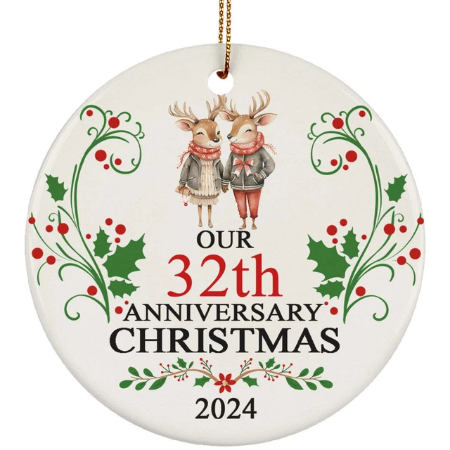 OUR 32TH ANNIVERSARY 2024 Ornament Gift 32 Years Christmas Cute