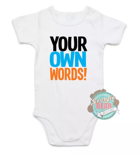 Your Own Words! Baby Cotton Romper, white. Custom printed.