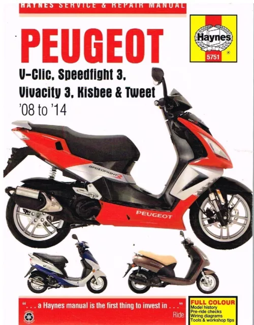 Peugeot V-Clic , Speedfight 3 , Vivacity 3 , Kisbee & Tweet '08-14 Repair Manual