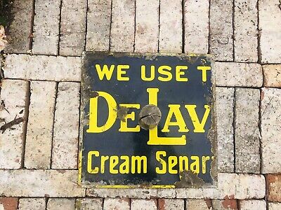 We Use The De Laval Cream Seperator Porcelain Sign