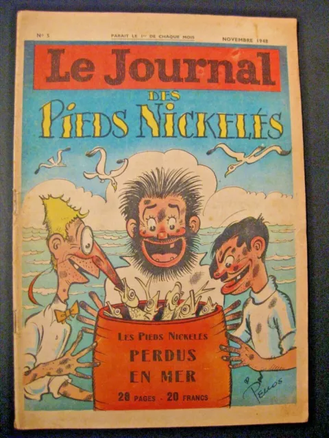 Le Journal des Pieds Nickelés n°5 Pellos Ed. SPE 1948 TBE