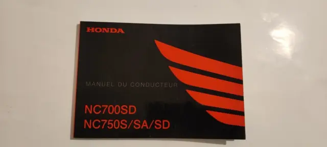 manuel du conducteur Honda nc700sd nc 750s  a partir de 2013 neuf