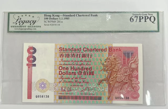 1985 Hong Kong- Standard Chartered Bank 100 Dollars Legacy Superb Gem New 67PPQ