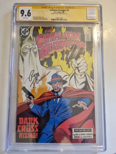 The Crimson Avenger #3 CGC SS 9.6 Signed By Roy Thomas 1988