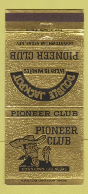 Matchbook Cover - Pioneer Club Las Vegas NV casino 30 Strike