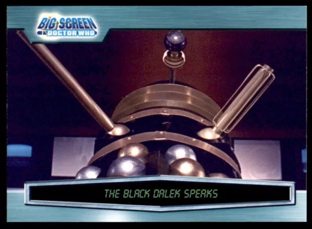 Strictly Ink Big Screen Doctor Who 2003 - The Black Dalek Speaks No. 36