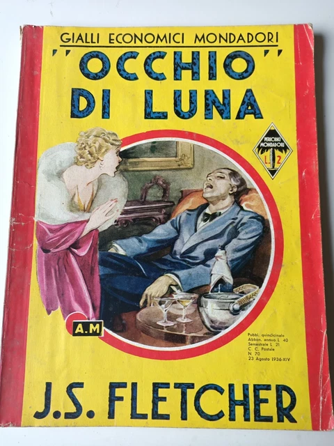 Giallo Mondadori, Occhio di Luna, nr.70 del 23 Agosto 1936, fascismo, rarissimo.