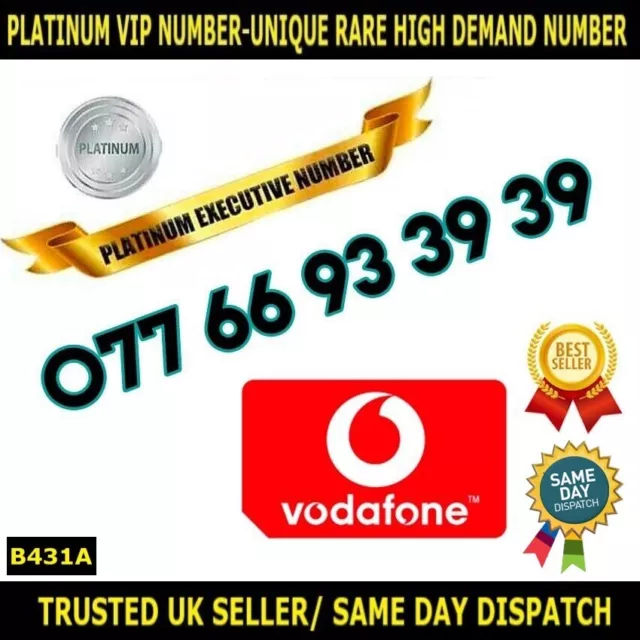 PLATINUM Number Rare VIP UK Vodafone SIM-077 66 93 39 39-Easy to Memorise-B431A