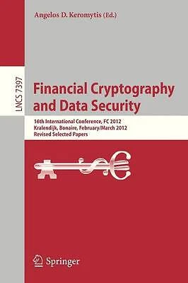 Financial Cryptography and Data Security - 9783642329456