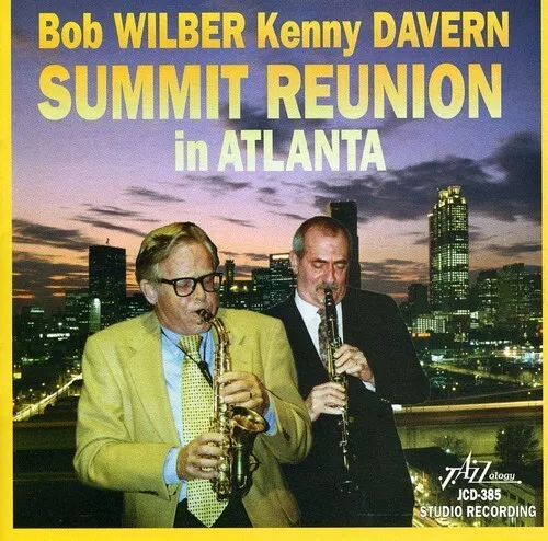 Bob Wilber Kenny Davern - Summit Reunion In Atlanta New Cd