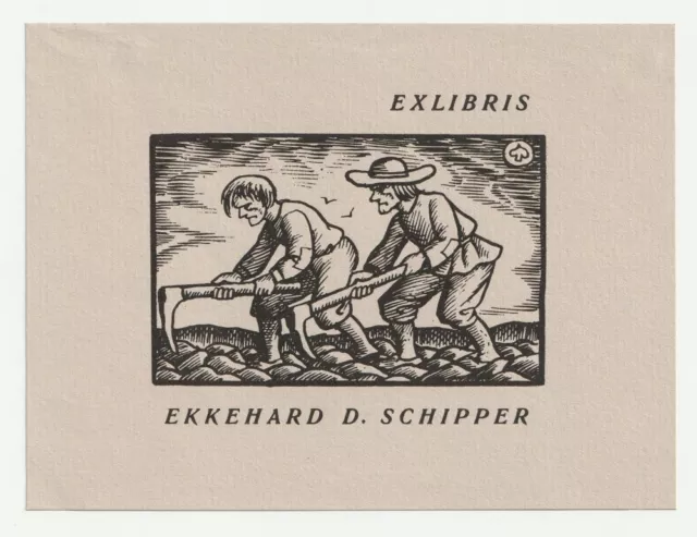 MERCIN NOWAK: Exlibris für Ekkehard D. Schipper, Feldarbeiter