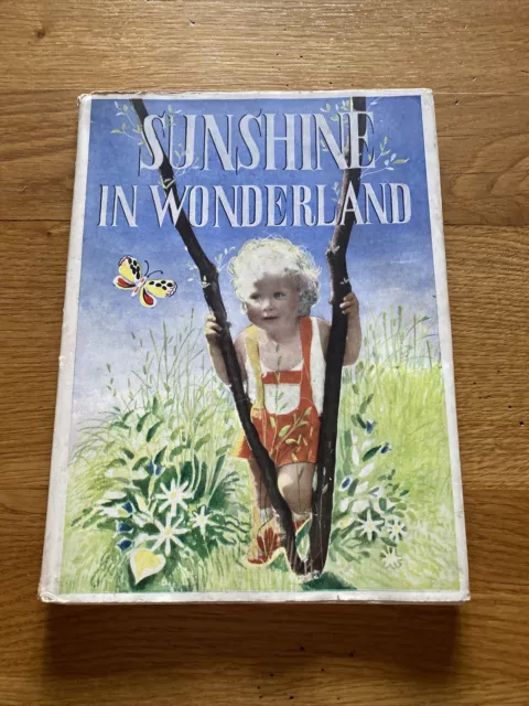 SUNSHINE IN WONDERLAND - J.W.EIDES FORLAG 1st Edition Hardback With Dust Cover.