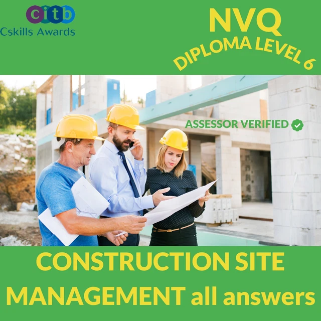 NVQ LEVEL 6 Diploma in Construction Site Management Questions and