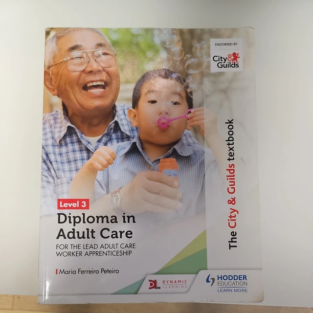 LEVEL 3 DIPLOMA in Adult Care - The City & Guilds Textbook £12.99 ...