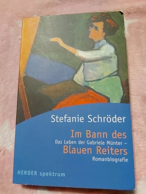 Im Bann des Blauen Reiters: Das Leben der Gabriele Münte... | Buch |