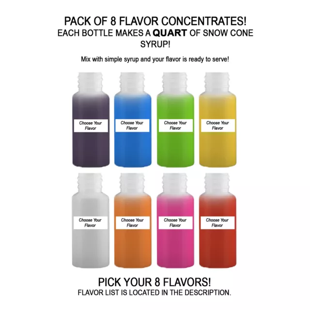 Shaved Ice Sno Cone Flavor Syrup Mix Concentrate Snow Kone Mix  ***8 PACK*** 1oz