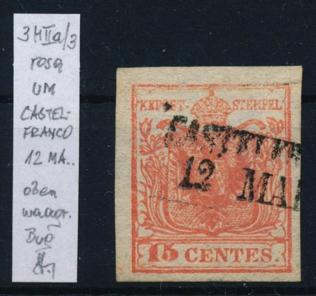 LOMBARDEI-VENETIEN 1850 15C, ROSA! HP, Type II.a, Platte 3, CASTELFRANCO. Bestim
