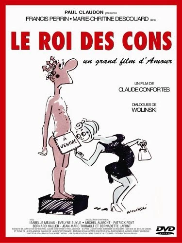 DVD Le Roi des Cons Claude Confortes Neuf sous Blister (envoi en suivi)