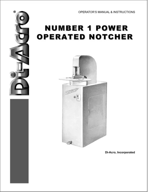 Power Notcher Operator Instruction Manual Fits Di-Acro Number 1