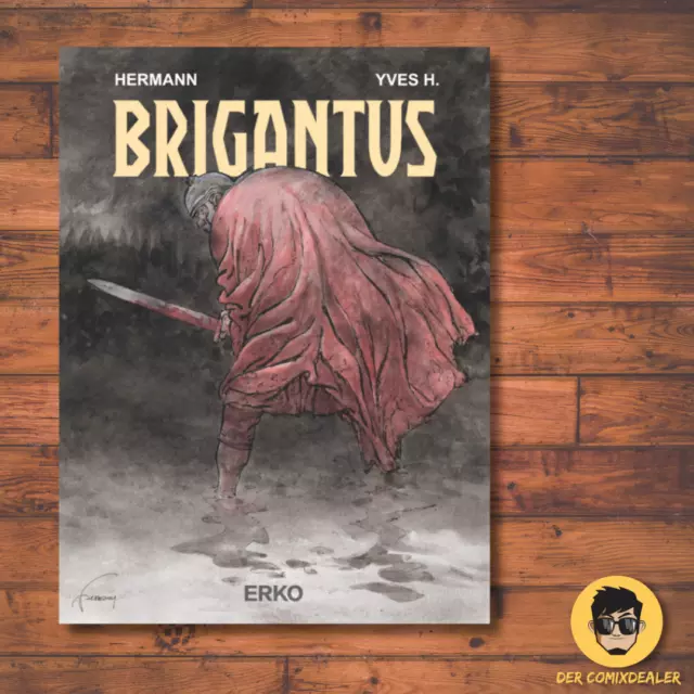 Brigantus #1 / Hermann / Yves H. / Comic / Geschichte / ERKO / Album / NEU
