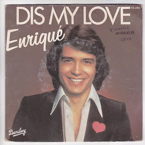Enrique 45 Giri 7 " Sp Dis My Love Star Piccolo Cantante