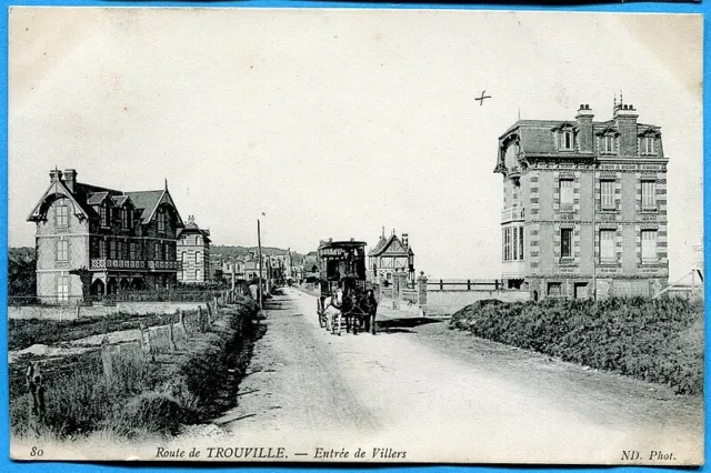 CPA : Route de Trouville - Entrée de Villers / 1907