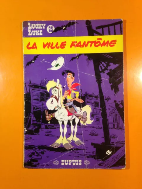 Morris/Goscinny : Lucky Luke T25 : La Ville Fantome En Eo!
