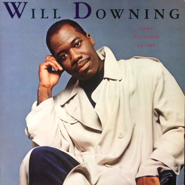 Will Downing - Come Together As One - Used Vinyl Record - P2508S