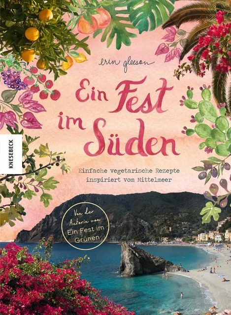 Erin Gleeson | Ein Fest im Süden | Buch | Deutsch (2019) | 256 S. | Knesebeck