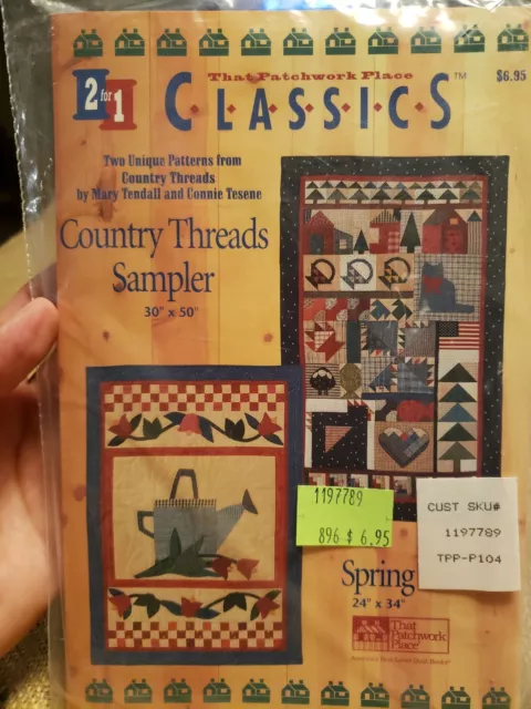 Country Threads Sampler + Spring That Patchwork Place Classics Quilt Ptrn #P104