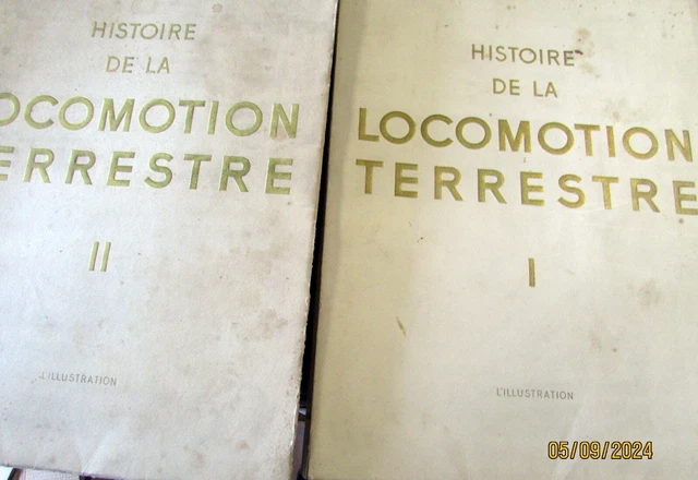 Histoire de la Locomotion Terrestre Copyright By L'illustration 1936