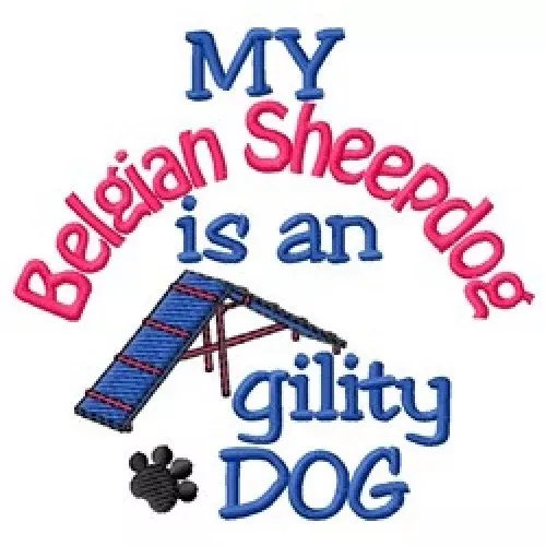 My Belgian Sheepdog is An Agility Dog Sweatshirt - DC1738L Size S - XXL