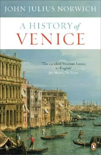 John Julius Norwich A History of Venice (Taschenbuch)