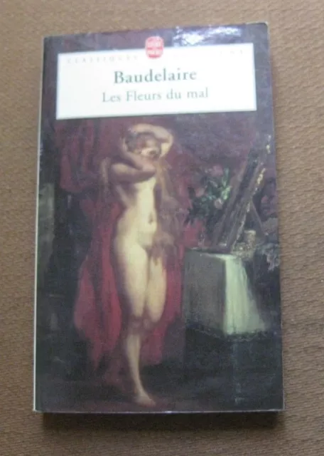 LES FLEURS DU MAL - Charles Baudelaire -1972 PB Livre de Poche - flowers of evil