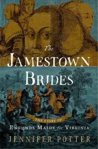 Jennifer Potter The Jamestown Brides (Relié)