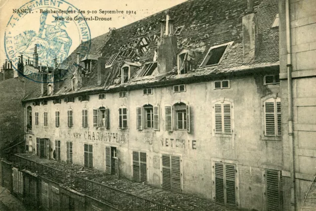 NANCY Bombardement Sept 1914 Rue du Général Drouot Cachet Militaire 4 è Régiment