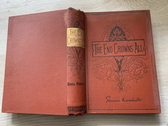 Late 1800’s The End Crowns All Antique Book Vintage Book Rare Book