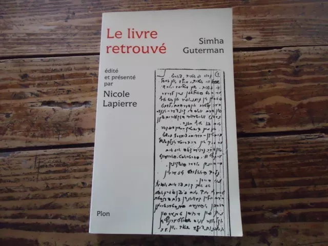 Le Livre Retrouve Simha Guterman Lapierre Shoah Juif Deporte Journal De Guerre