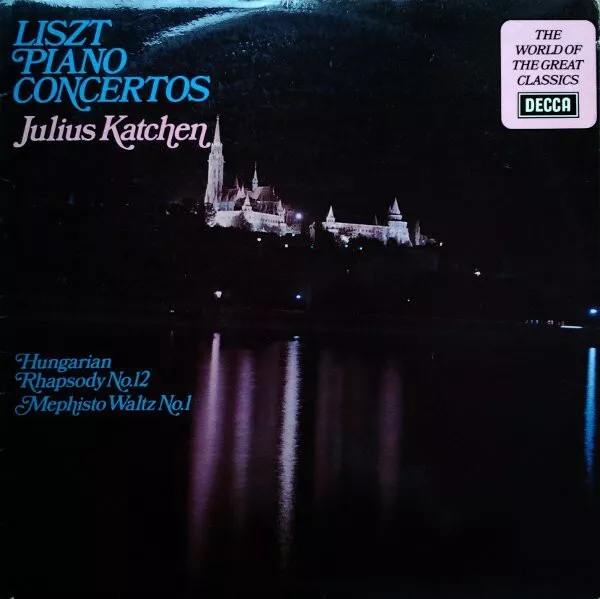 Franz Liszt : Julius Katchen, The London Philharmonic Orchestra, Ataúlfo Arge...