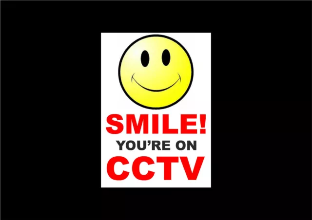 SMILE! YOU'RE ON CCTV sign or sticker A6 security camera closed circuit tv alarm