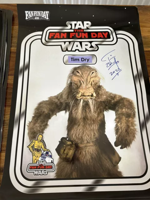 SWFFD SIGNED poster. TIM DRY STAR WARS SWFFD SIGNED poster. TIM DRY STAR WARS