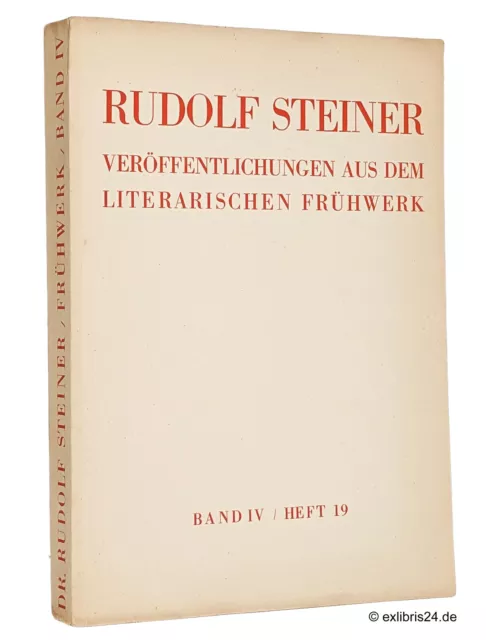 Rudolf Steiner - Veröffentlichungen aus dem literarischen Frühwerk, Band IV / 19