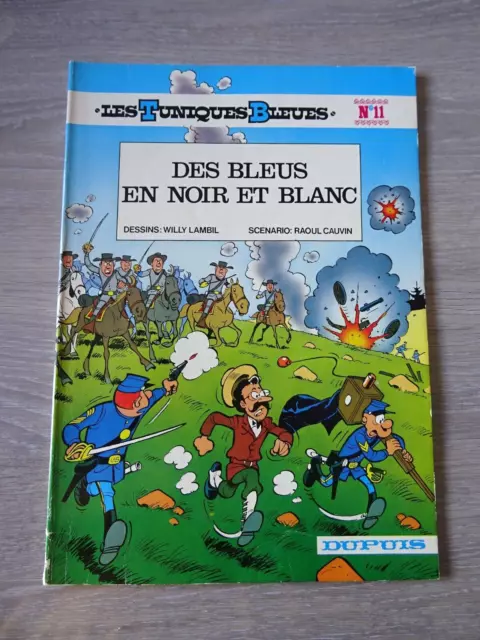 Bande Dessinée Les Tuniques Bleues N° 11 Des Bleus en Noir et Blanc