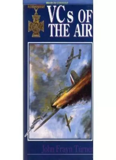 VCs of the Air-John Frayn. Turner