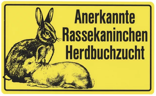 Schild 25 x 15 cm Anerkannte Rassekaninchen Herdbuchzucht KN808