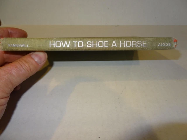 How to Shoe A Horse by Marion C. Manwill